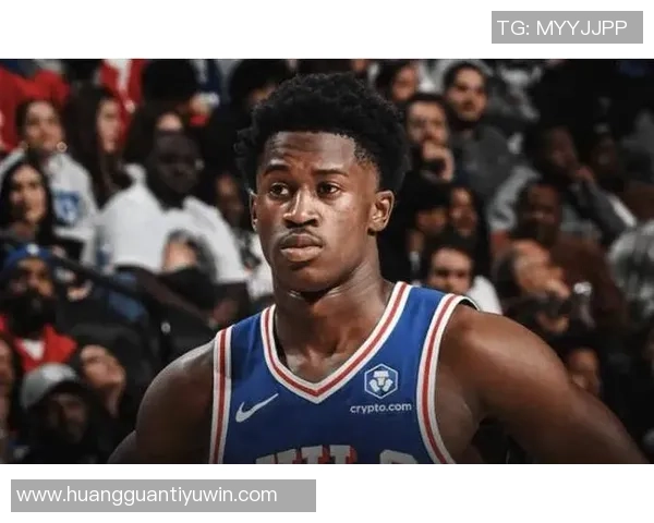 76人新星埃奇库姆表现出色21投10中贡献25分7篮板展现活力与防守能力